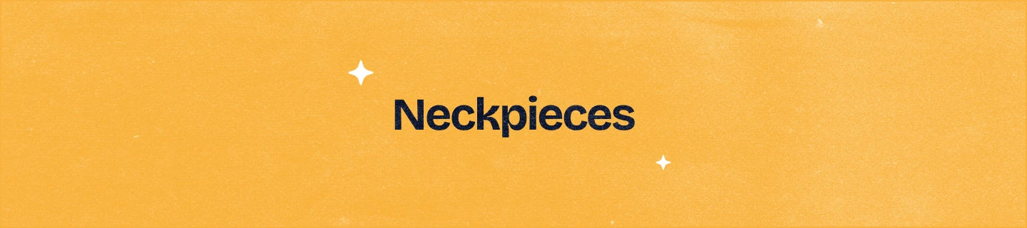 Neck Pieces